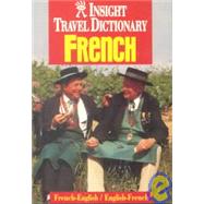 Insight Travel Dictionary French: French-English/English-French