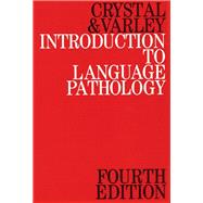 Introduction to Language Pathology,9781861560711