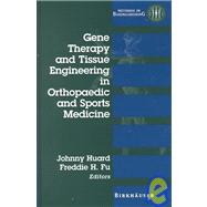 Gene Therapy and Tissue Engineering in Orthopaedic and Sports Medicine