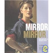 Mirror Mirror : Self-Portraits by Women Artists