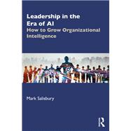 Leadership in the Era of AI