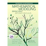 Mathematical Modeling:: Branching Beyond Calculus