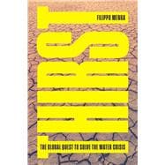 Thirst The Global Quest to Solve the Water Crisis book cover, ISBN 9781804290712