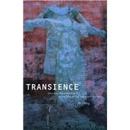 Transience : Chinese Experimental Art at the End of the Twentieth Century
