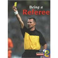Being a Referee