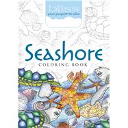 BLISS Seashore Coloring Book Your Passport to Calm