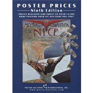 Poster Prices: Prices Realized and Index to Over 24,000 Rare Posters Sold at Auction 1985-2007
