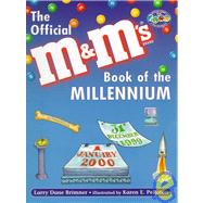 The Official M&M's Book of the Millennium