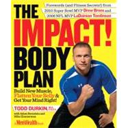 The IMPACT! Body Plan