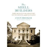 The Shell Builders