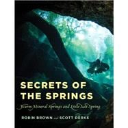 Secrets of the Springs Warm Mineral Springs and Little Salt Spring