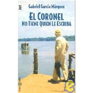 El Coronel No Tiene Quien Le Escriba / No One Writes to the Colonel