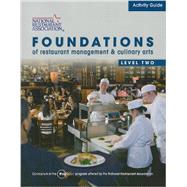 Activity Guide for Foundations of Restaurat Management and Culinary Arts Level 2