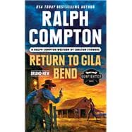 Ralph Compton Return to Gila Bend
