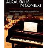 Comprehensive Aural Skills: A Flexible Approach to Rhythm, Melody, and Harmony