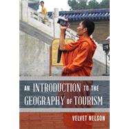 An Introduction to the Geography of Tourism