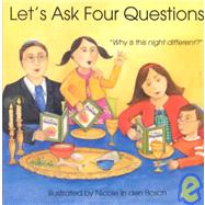 Let's Ask Four Questions : 
