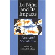 LA Nina and Its Impacts