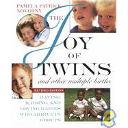 The Joy of Twins and Other Multiple Births