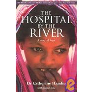 The Hospital By The River