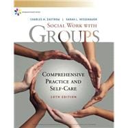 Empowerment Series: Social Work with Groups: Comprehensive Practice and Self-Care (180 day access)