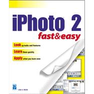 IPhoto 2 Fast and Easy
