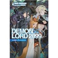 Demon Lord 2099, Vol. 4 (light novel) Endgame City Washington