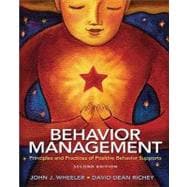 Behavior Management : Principles and Practices of Positive Behavior Supports
