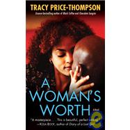 Woman's Worth : A Novel