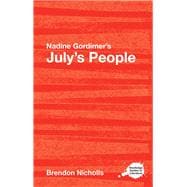Nadine Gordimer's July's People: A Routledge Study Guide
