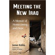 Meeting the New Iraq