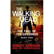 The Walking Dead: The Fall of the Governor: Part Two