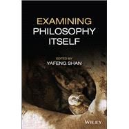 Examining Philosophy Itself book cover, ISBN 9781394160716
