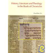 History, Literature And Theology in the Book of Chronicles