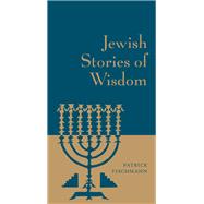 Jewish Stories of Wisdom