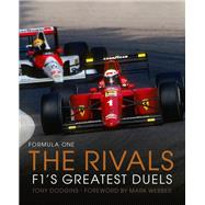 Formula One: The Rivals F1's Greatest Duels