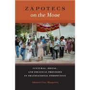 Zapotecs on the Move