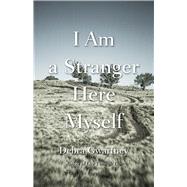 I Am a Stranger Here Myself