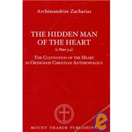 The Hidden Man of the Heart (1 Peter 3:4)