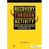 Recovery Through Activity