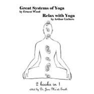 Great Systems of Yoga & Relax With Yoga
