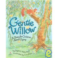 Gentle Willow
