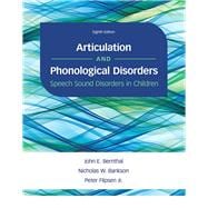 Articulation and Phonological Disorders Speech Sound Disorders in Children