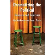Dramatizing the Political