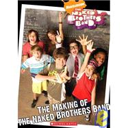 Naked Brother's Band: The Making of the Naked Brothers Band