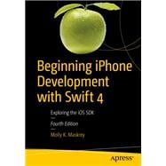 Beginning Iphone Development With Swift 4