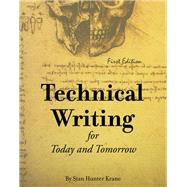 Technical Writing for Today and Tomorrow