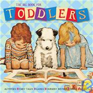 The Big Book for Toddlers