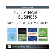 Sustainable Business: Strategies for Implementation (Collection)