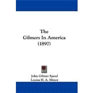 The Gilmers in America